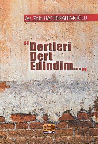 Dertleri Dert Edindim | Kitap Ambarı