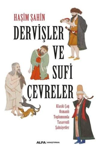 Dervişler Ve Sufi Çevreler | Kitap Ambarı