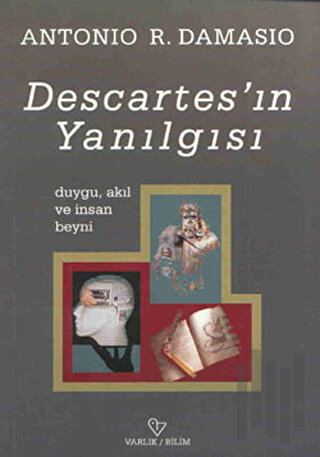 Descartes’ın Yanılgısı