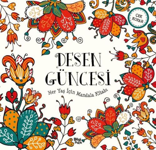Desen Güncesi - Her Yaş İçin Mandala Kitabı