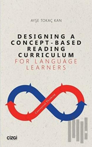 Designing A Concept - Based Reading Curriculum For Language Learners