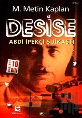Desise Abdi İpekçi Suikastı | Kitap Ambarı