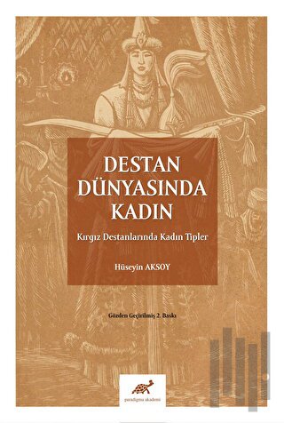Destan Dünyasında Kadın
