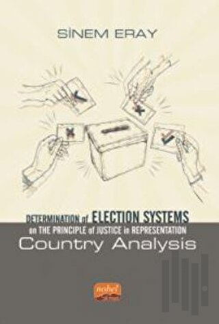 Determination of Election Systems on The Principle of Justice in Representation: Country Analysis