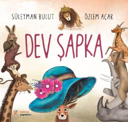 Dev Şapka (Yeni Kapak) | Kitap Ambarı