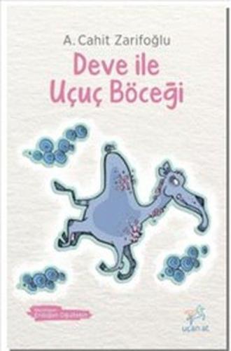 Deve ile Uçuç Böceği | Kitap Ambarı