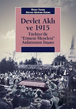 Devlet Aklı ve 1915 | Kitap Ambarı