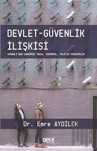 Devlet - Güvenlik İlişkisi