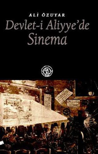 Devlet-i Aliyye'de Sinema