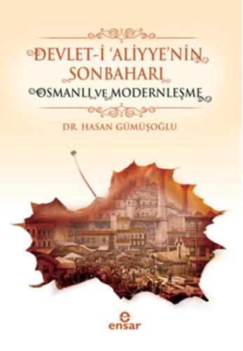 Devlet-i 'Aliyye'nin Sonbaharı | Kitap Ambarı