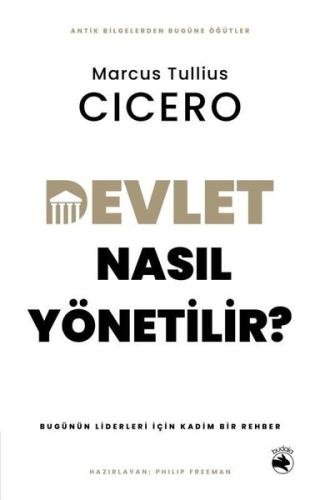 Devlet Nasıl Yönetilir? Bugünün Liderleri İçin Kadim Bir Rehber | Kita