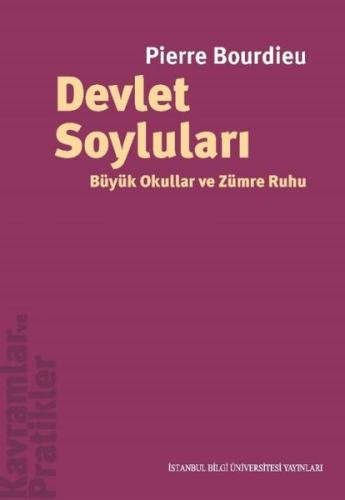 Devlet Soyluları - Büyük Okullar ve Zümre Ruhu | Kitap Ambarı