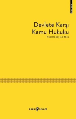 Devlete Karşı Kamu Hukuku | Kitap Ambarı