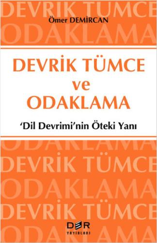 Devrik Tümce ve Odaklanma | Kitap Ambarı