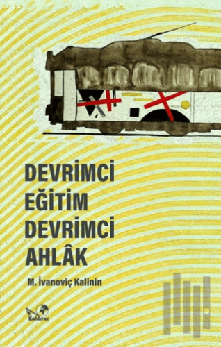 Devrimci Eğitim Devrimci Ahlak