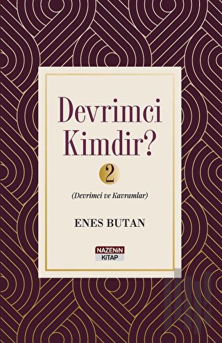 Devrimci Kimdir 2 - Devrimci ve Kavramlar
