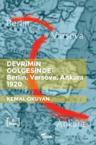 Devrimin Gölgesinde - Berlin Varşova Ankara 1920 | Kitap Ambarı