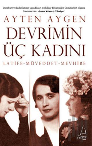 Devrimin Üç Kadını | Kitap Ambarı