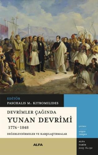 Devrimler Çağında Yunan Devrimi 1776-1848 | Kitap Ambarı