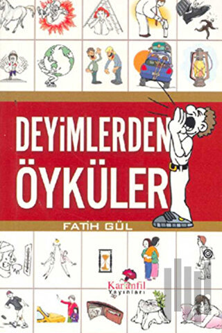 Deyimlerden Öyküler | Kitap Ambarı