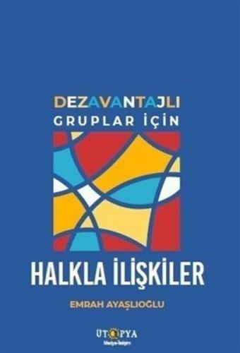 Dezavantajlı Gruplar İçin Halkla İlişkiler | Kitap Ambarı