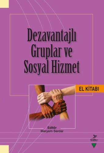 Dezavantajlı Gruplar ve Sosyal Hizmet El Kitabı | Kitap Ambarı