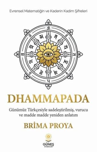 Dhammapada - Günümüz Türkçesiyle Sadeleştirilmiş Vurucu ve Madde Madde