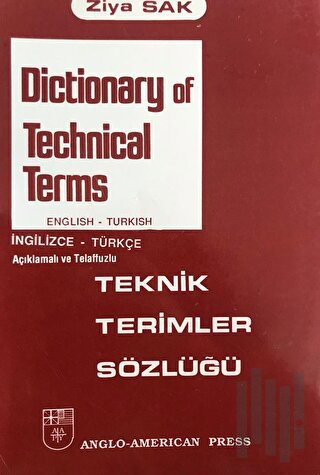 Dictionary of Technical Terms - Teknik Terimler Sözlüğü