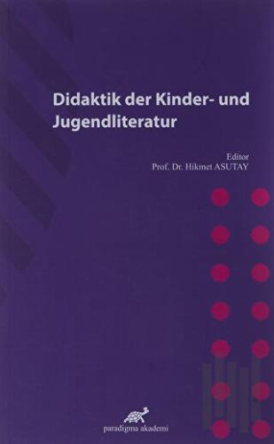 Didaktik Der Kinder-Und Jugendliteratur | Kitap Ambarı
