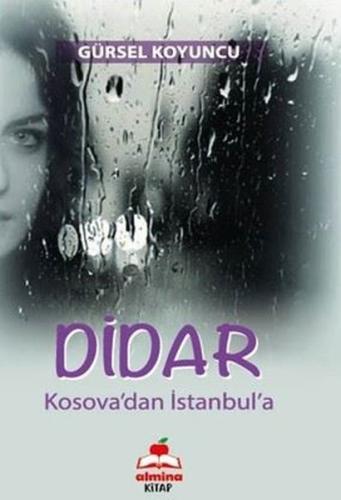 Didar - Kosova'dan İstanbul'a