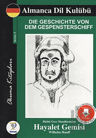 Die Geschichte Von Dem Gespensterschiff - Binbir Gece Masallarından Hayalet Gemisi