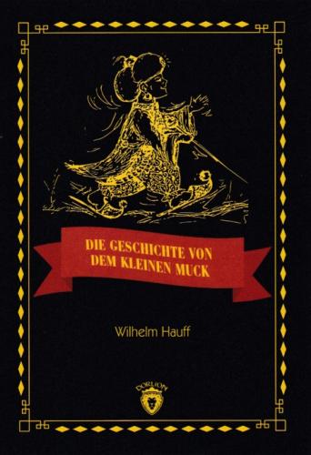 Die Geschicte Von Dem Kleinen Muck | Kitap Ambarı