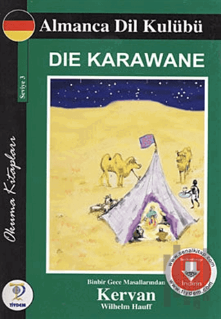 Die Karawane - Kervan
