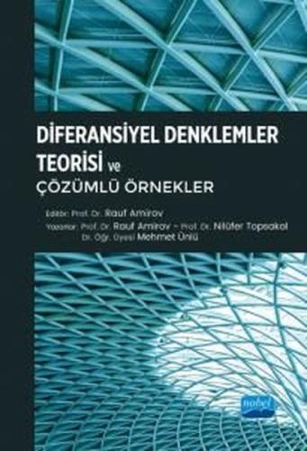 Diferansiyel Denklemler Teorisi ve Çözümlü Örnekler | Kitap Ambarı