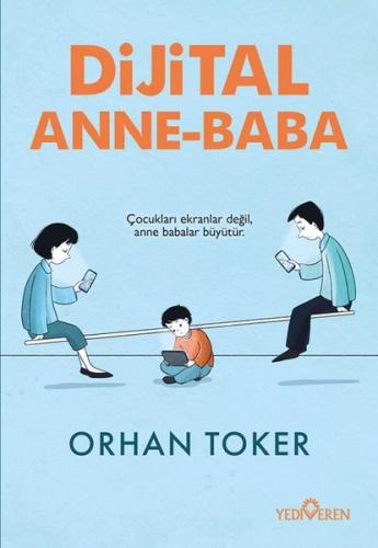 Dijital Anne - Baba | Kitap Ambarı