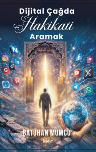 Dijital Çağda Hakikati Aramak | Kitap Ambarı