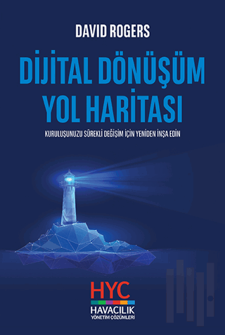 Dijital Dönüşüm Yol Haritası