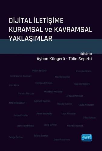 Dijital İletişime Kuramsal ve Kavramsal Yaklaşımlar | Kitap Ambarı
