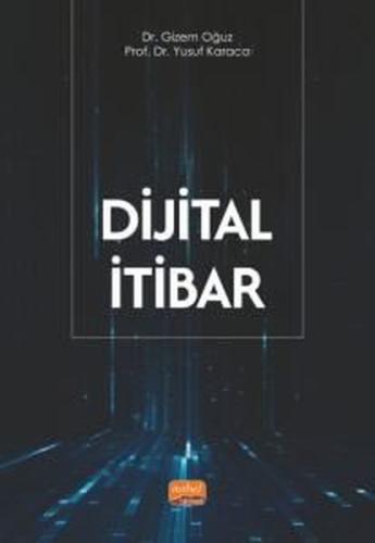 Dijital İtibar