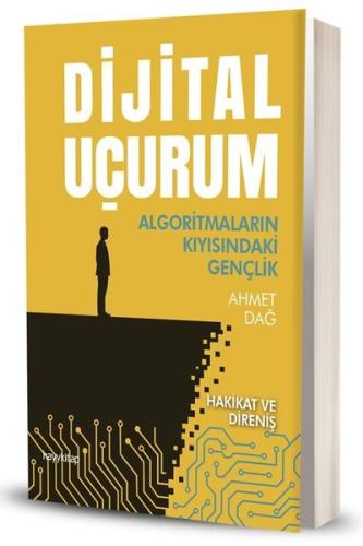 Dijital Uçurum - Algoritmaların Kıyısındaki Gençlik | Kitap Ambarı