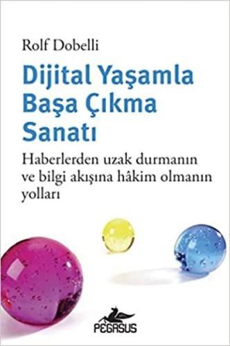 Dijital Yaşamla Başa Çıkma Sanatı | Kitap Ambarı