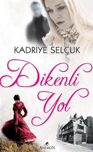 Dikenli Yol | Kitap Ambarı
