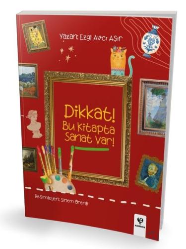 Dikkat! Bu Kitapta Sanat Var!