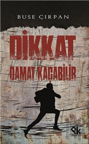 Dikkat Damat Kaçabilir