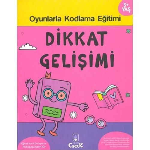 Dikkat Gelişimi 5+ Yaş Oyunlarla Kodlama | Kitap Ambarı