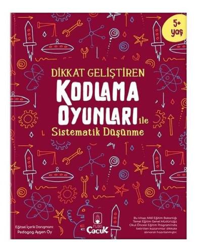 Dikkat Geliştiren Kodlama Oyunları ile Sistematik Düşünme | Kitap Amba