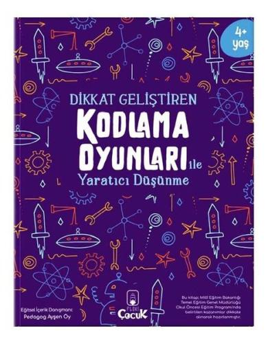 Dikkat Geliştiren Kodlama Oyunları ile Yaratıcı Düşünme | Kitap Ambarı