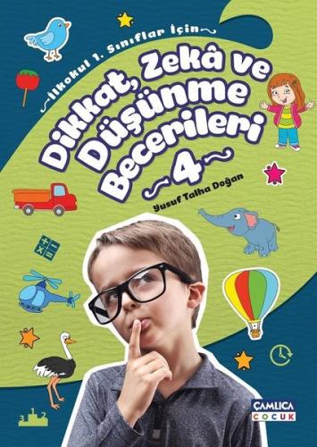 Dikkat Zeka ve Düşünme Becerileri 4 | Kitap Ambarı