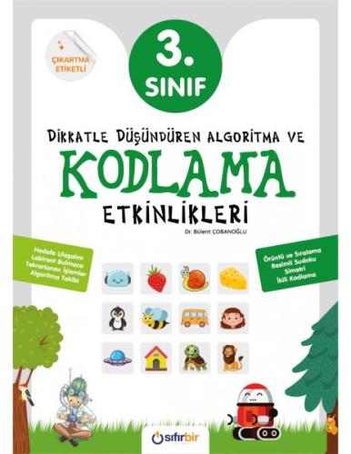 Dikkatle Düşündüren Algoritma ve Kodlama Etkinlikleri 3. Sınıf | Kitap