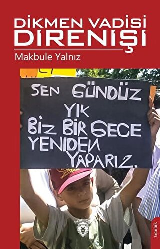 Dikmen Vadisi Direnişi